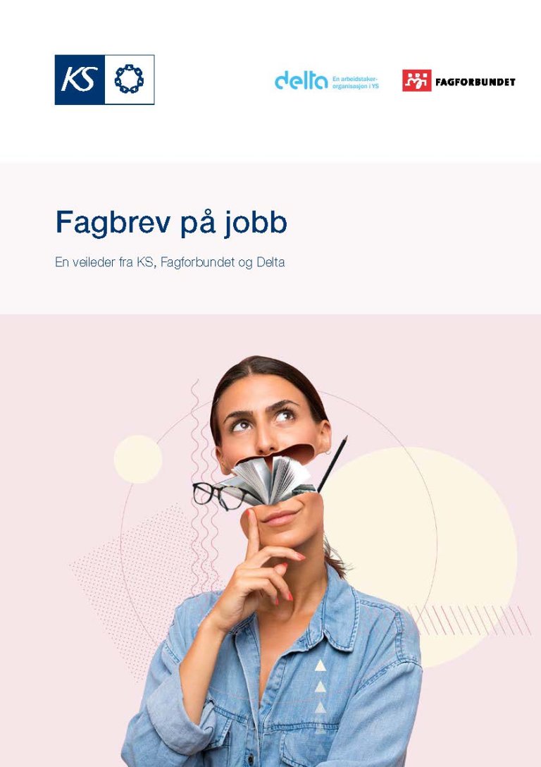 Sider fra Fagbrev på jobb - en veileder fra KS, Fagforbundet og Delta.jpg